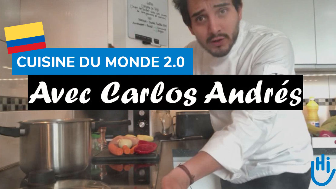 Carlos Andrés, notre bénévole, vous apprend à cuisiner des spécialités colombiennes.